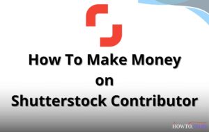 How To Make Money on Shutterstock Contributor